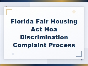 Filing an Hoa Discrimination Complaint in Florida
