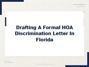 Florida Hoa Discrimination Complaint Letter Template