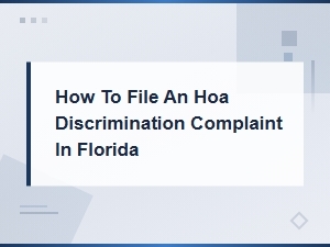 Florida Hoa Discrimination Complaint Letter Guide
